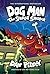 Dog Man: The Scarlet Shedder (Dog Man #12)