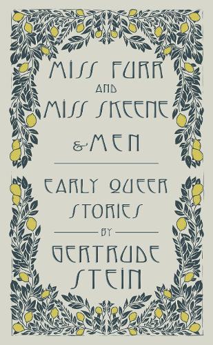 Miss Furr and Miss Skeene and Men : Early Queer Stories (Paperback)