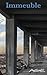 IMMEUBLE (French Edition)