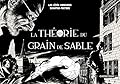 La théorie du grain de sable, tome #1
