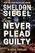 Never Plead Guilty (Mike Da...