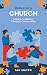 Rediscovering Church: A Gui...