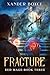 Fracture: An Apocalyptic LitRPG Series (Red Mage)