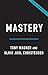 Mastery: Why Deeper Learnin...