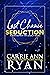 Last Chance Seduction - Special Edition (Montgomery Ink Legacy Special Editions)