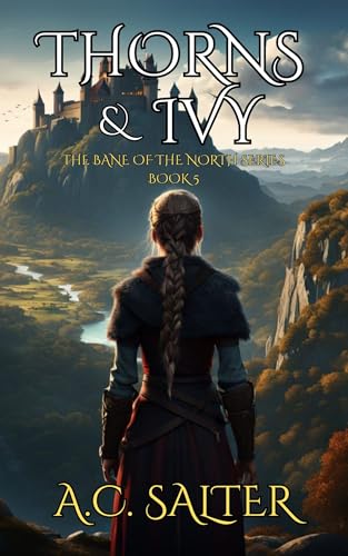 Thorns and Ivy (Bane of the North #5)