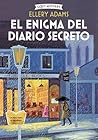 El enigma del diario secreto by Ellery Adams