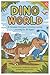 Dino World: A Timeless Dino...