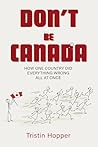Don't Be Canada: ...