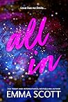 All In by Emma   Scott