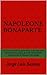 Napoleone Bonaparte. Nuova ...