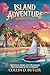 Island Adventure Caribbean Tales by Collin D. Butler