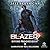 Blazer: A LitRPG Adventure ...