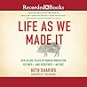 Life as We Made It: How 50,000 Years of Human Innovation Refined--and Redefined--Nature Life as We Made It: How 50,000 Years of Human Innovation Refined--and Redefined--Nature