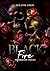 Black fire: Incandescante