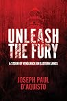 Unleash The Fury:...