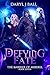 Defying Fate (The Barrier O...