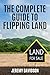 The Complete Guide to Flipp...