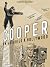 Cooper, un guerrier à Hollywood by Florent Silloray