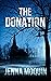 The Donation: A Novelette
