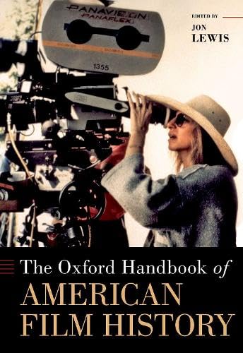 The Oxford Handbook of American Film History (Hardcover)