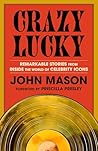 Crazy Lucky: Rema...