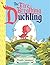 The Fire-Breathing Duckling by Frank Cammuso