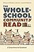 The Whole-School Community Read: A Comprehensive Guidebook