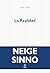 La Realidad by Neige Sinno