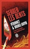 Serrer les dents