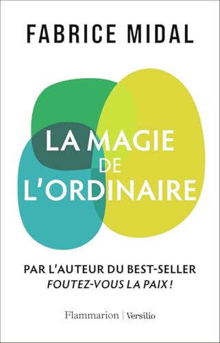 La magie de l'ordinaire (Paperback)