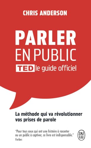 Parler en public: TED le guide officiel (Paperback)