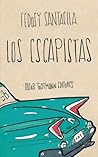 Los escapistas