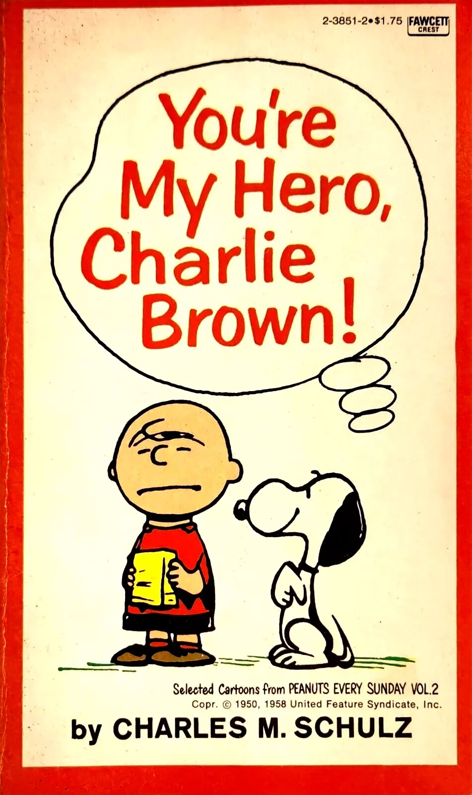 You're My Hero, Charlie Brown! (Paperback)