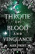 A Throne of Blood and Vengeance