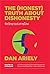 จิตวิทยาแห่งการโกง The (Honest) Truth About Dishonesty