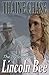 The Letters From Lincoln Bee by Thaine Chase