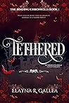Tethered