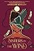 Sisters in the Wind by Angeline Boulley