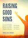 Raising Good Sons...