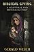 Biblical Giving: A Scriptur...