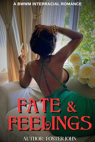 Fate & Feelings: A BWWM Interracial Romance (Kindle Edition)