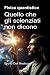 Fisica quantistica. Quello ...