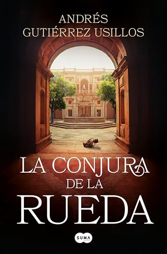 La conjura de la rueda (Spanish Edition)