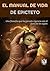 EL MANUAL DE VIDA de Epicteto (Translated) (Annotated): Una filosofía que ha ganado vigencia con el paso de los siglos (Spanish Edition)