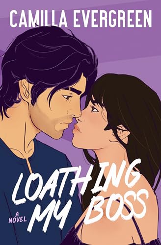 Loathing My Boss (The Bachelor Brothers #1)