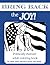 Bring Back the Joy: Politic...