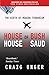House of Bush House of Saud by Craig Unger House of Bush House of Saud by Craig Unger