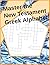 Master the New Testament Gr...