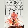 A Song of Legends...